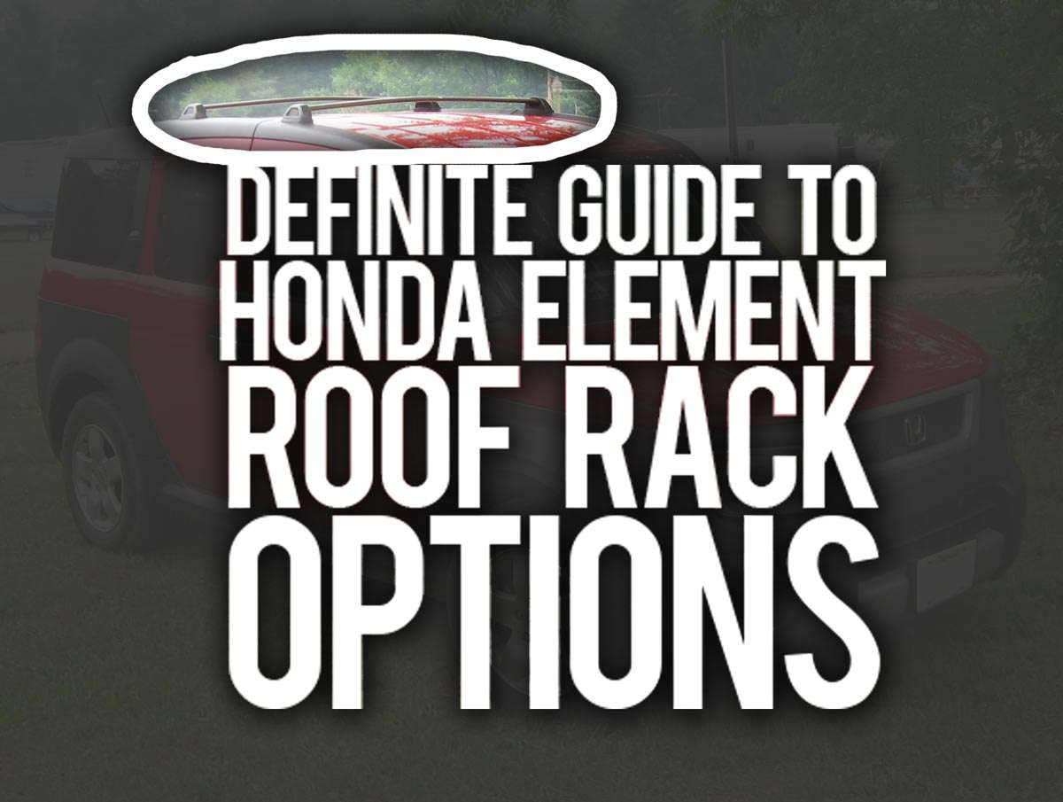honda element roof rack options guide