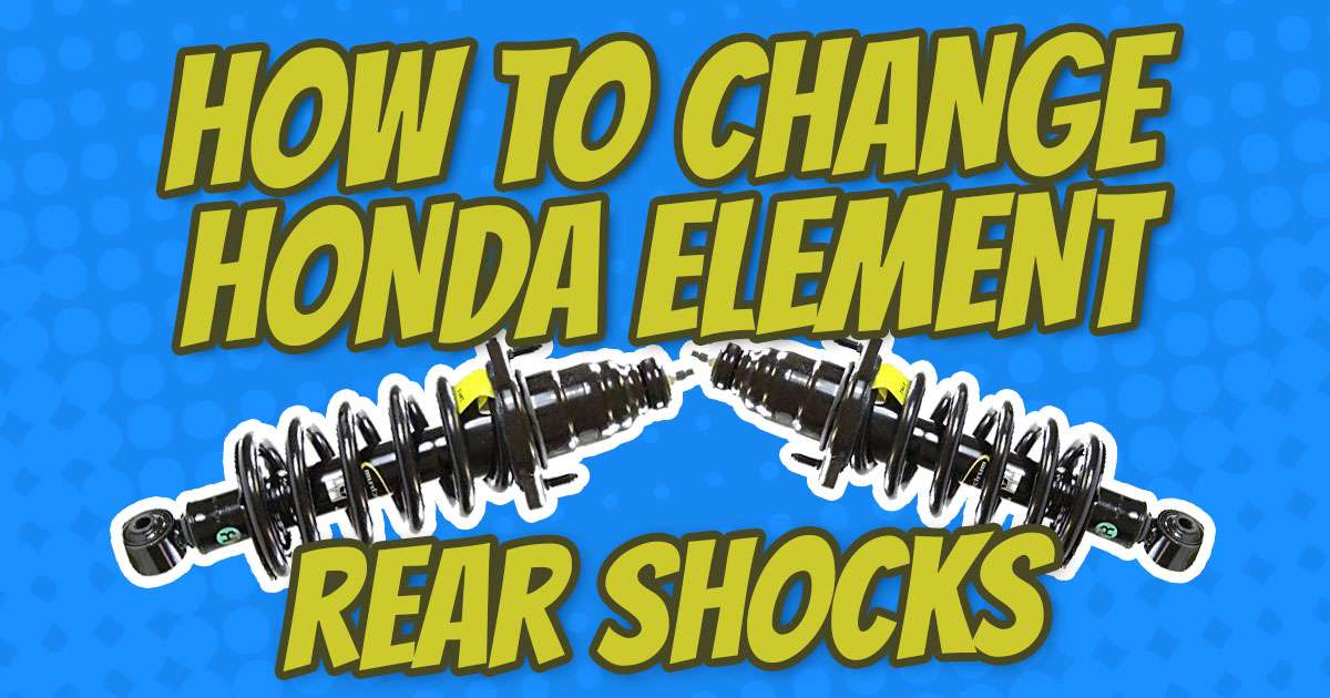 how to change honda element rear shocks